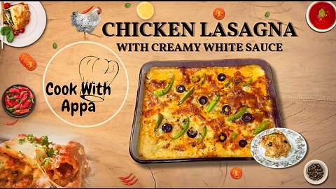 Chicken Lasagna / Simple Chicken Lasagna Recipe / How to cook Chicken Lasagna