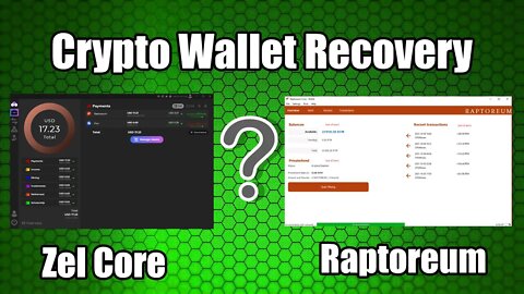 How To Recover Your Crypto Wallet | Zelcore and Raptoreum Core