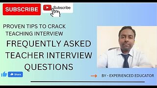 Teacher Interview Questions & sample answer pointers