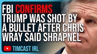 FBI Confirms Trump Was Shot by a Bullet After Chris Wray Said It Could Be Shrapnel
