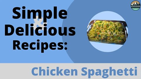 Simply Delicious Recipes with Lexi: Chicken Spaghetti