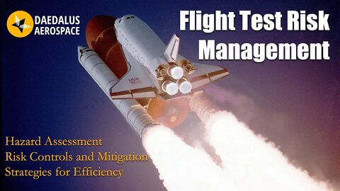 Flight Test Risk Management - Course Introduction