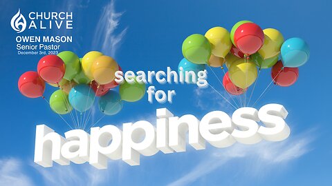 Searching For Happiness