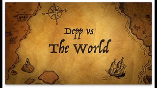 🕵🏽‍♀️ Depp v The World - Part 15