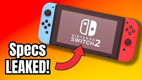 Nintendo Switch 2 Specs Just LEAKED!? #nintendoswitch2
