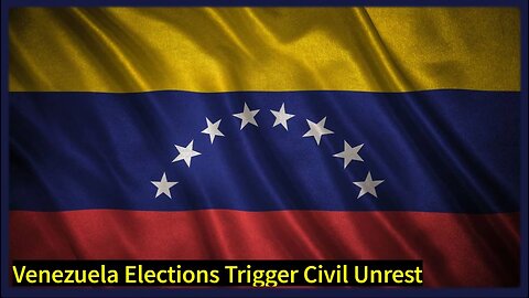 Greg Reese: Venezuela Elections Trigger Civil Unrest