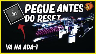 DESTINY 2 │ NÃO ESTARÃO MAIS DEPOIS DO RESET CORRE!