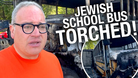 EXCLUSIVE VIDEO: Jewish school bus torched in Toronto