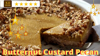 Butternut Custard Pecan Pie A Fun Easy Recipe