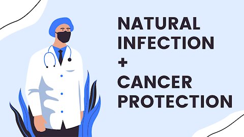 Natural Infection + Cancer Protection