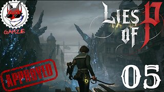 Lies of P | Watch and Play | Pt5: Elysion Boulevard