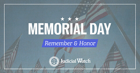 Judicial Watch Celebrates Memorial Day with President Reagan's Famous D-Day Speech