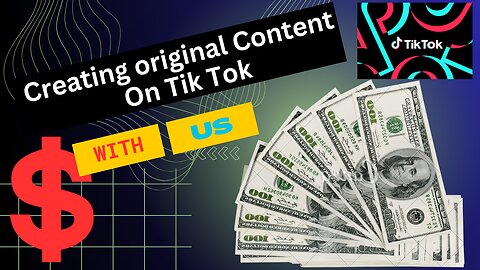 Creating Original Content on TikTok
