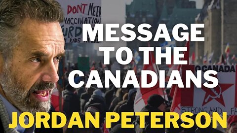 Message To Canada | Jordan Peterson