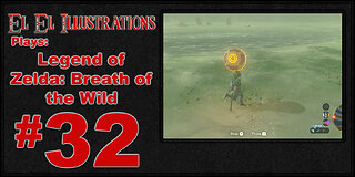 El El Plays Legend of Zelda Breath of the Wild Episode 32: Beach Vacation!