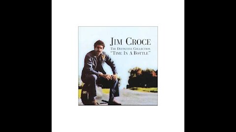 Time In A Bottle (Jim Croce Cover)