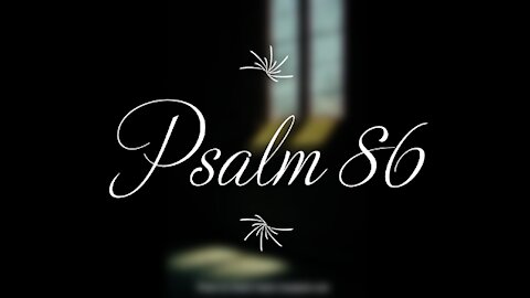Psalm 86 | KJV