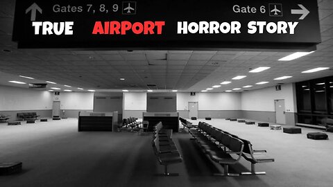 3 Disturbing True Airport Scary Stories . Ghost Horror Stories