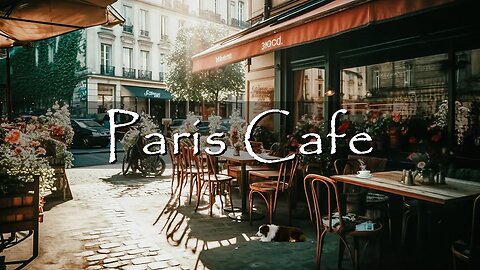 Paris Coffee Shop Ambience with Positive Bossa Nova Jazz Music for Relasx and Good Mood