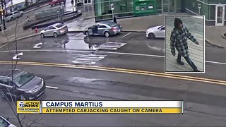 Attempted carjacking caught on camera in Campus Martius