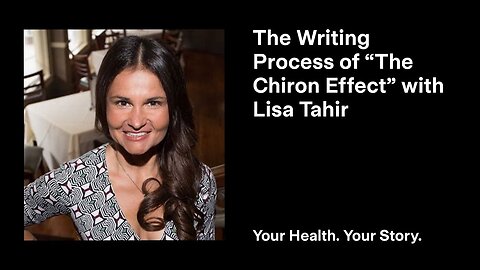 The Writing Process of “The Chiron Effect” with Lisa Tahir