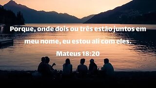 Reflexão bíblica sobre Mateus 18:20