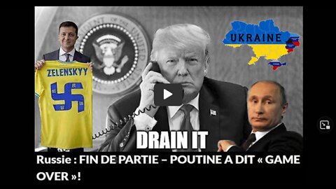 UKRAINE Vladimir POUTINE a dit GAME OVER !!!