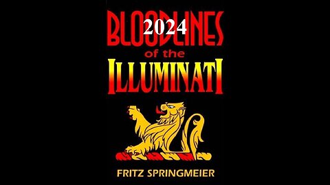 BLOODLINES OF THE ILLUMINATI 2024: Fritz Springmeier Interview (part one)