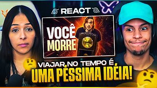 Por que VIAJAR no TEMPO é uma PÉSSIMA ideia? | [Casal Jounin React] 🔥