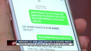Mom texts 911 as escaped inmate hides in home