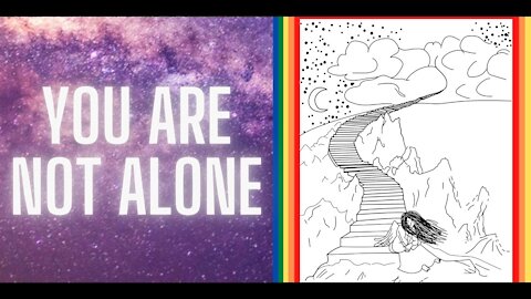 YOU ARE NOT ALONE