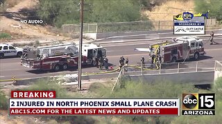 Two injured in small plane crash in north Phoenix