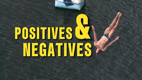 Positives and Negatives (Motivational Video)
