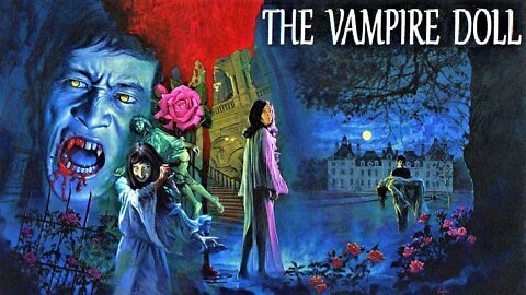 THE VAMPIRE DOLL 1970 Sister Searches for Missing Brother Who May Be a Vampire TRAILER (Movie in HD & W/S)