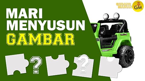 Memori anak menjadi tajam || mainan anak || menyusun Gambar MAINAN JEEP WARNA HIJAU