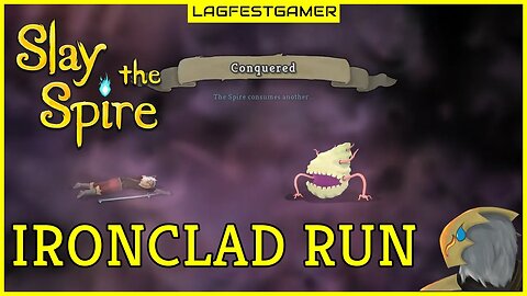 Ironclad Run - First Attempt - Slay the Spire Gameplay