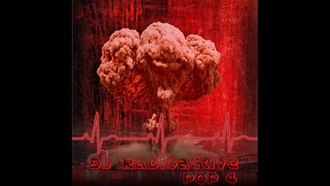 DJ_Radioactive - POP4