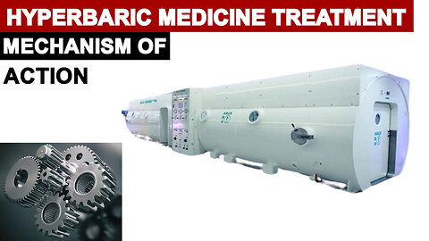 Mechanism of Action of Treatment by Hyperbaric Chambers ?