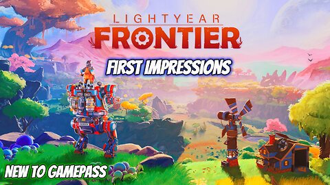 Lightyear frontier: First Impressions - Slime Rancher with Mechs?