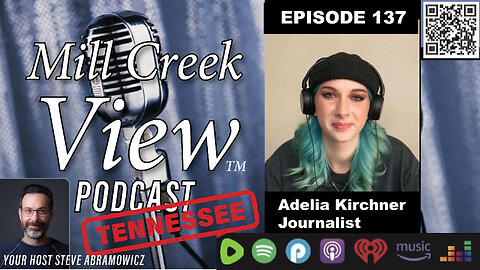 Mill Creek View Tennessee Podcast EP137 Adelia Kirchner Interview & More 10 17 23