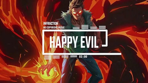 Anime EDM Drum And Bass by Infraction - Music / Happy Evil