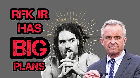 Russell Brand SHOCKED By RFK Jr's Plan For America!