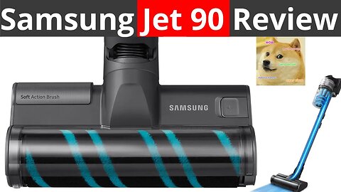 Samsung Jet 90 Review — Real Cleaning & Run Time Tests