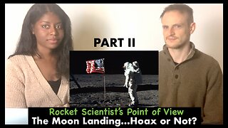 Was The Moon Landing Real or Fake? (Part II)