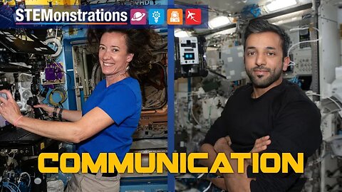 STEMonstrations: Communication | NASA |