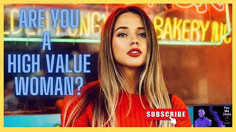 What's a high value woman ?