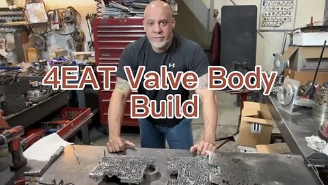 Secrets Revealed- 4EAT Valve Body Build