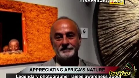 APPRECIATING AFRICA’S NATURE: Legendary photographer raises awareness about respect for nature