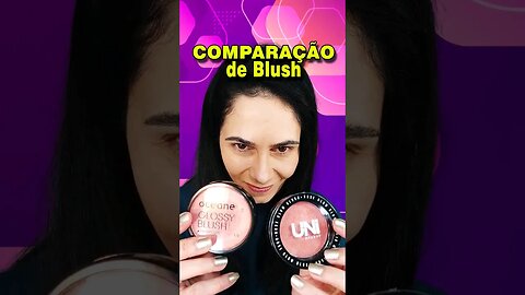 Comparação Blush Rose Glow VS Glosse Blush #Oceane #UniMakeup