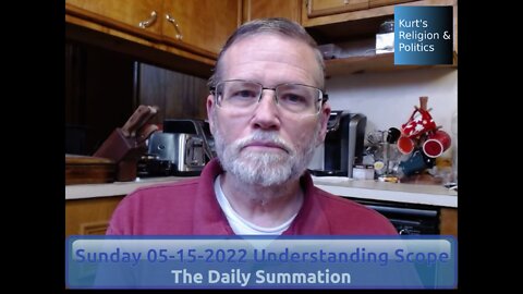 20220515 Understanding Scope - The Daily Summation